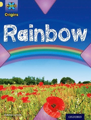 bokomslag Project X Origins: Yellow Book Band, Oxford Level 3: Weather: Rainbow