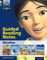bokomslag Project X Origins: Yellow Book Band, Oxford Level 3: Weather: Guided reading notes