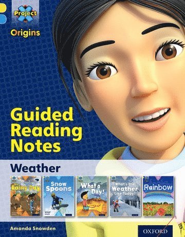 Project X Origins: Yellow Book Band, Oxford Level 3: Weather: Guided reading notes 1