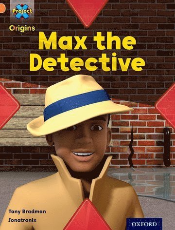 bokomslag Project X Origins: Orange Book Band, Oxford Level 6: What a Waste: Max the Detective
