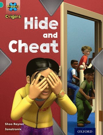 Shoo Rayner - Project X Origins: Turquoise Book Band, Oxford Level 7: Hide and Seek: Hide and Cheat, Häftad