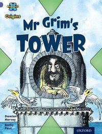 bokomslag Project X Origins: Purple Book Band, Oxford Level 8: Buildings: Mr Grim's Tower