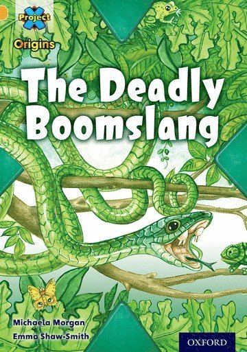 bokomslag Project X Origins: Gold Book Band, Oxford Level 9: Communication: The Deadly Boomslang