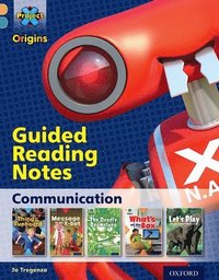 bokomslag Project X Origins: Gold Book Band, Oxford Level 9: Communication: Guided reading notes