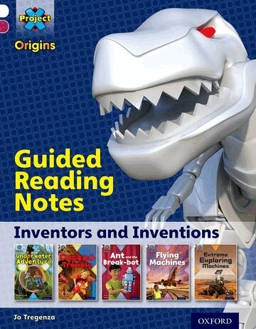 Jo Tregenza - Project X Origins: White Book Band, Oxford Level 10: Inventors and Inventions: Guided reading notes, Häftad