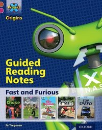 bokomslag Project X Origins: Brown Book Band, Oxford Level 10: Fast and Furious: Guided reading notes