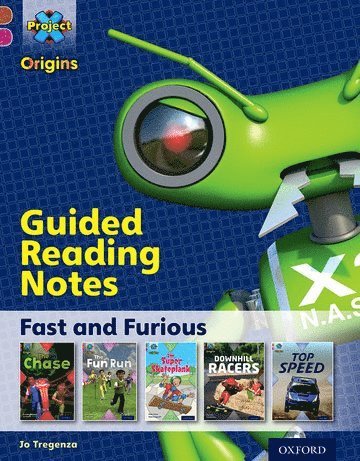 Jo Tregenza - Project X Origins: Brown Book Band, Oxford Level 10: Fast and Furious: Guided reading notes, Häftad
