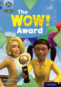 bokomslag Project X Origins: Grey Book Band, Oxford Level 14: In the News: The WOW! Award