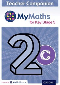 bokomslag MyMaths for Key Stage 3: Teacher Companion 2C