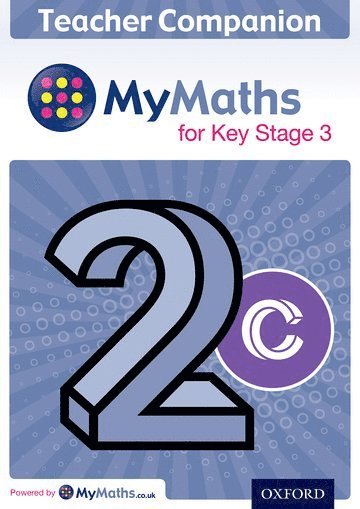 MyMaths for Key Stage 3: Teacher Companion 2C 1