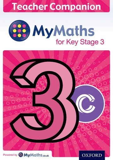 MyMaths for Key Stage 3: Teacher Companion 3C 1
