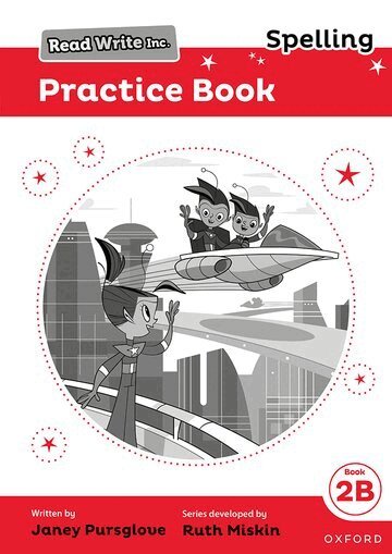 Janey Pursglove, Jenny Roberts - Read Write Inc. Spelling: Read Write Inc. Spelling: Practice Book 2B (Pack of 5), Häftad