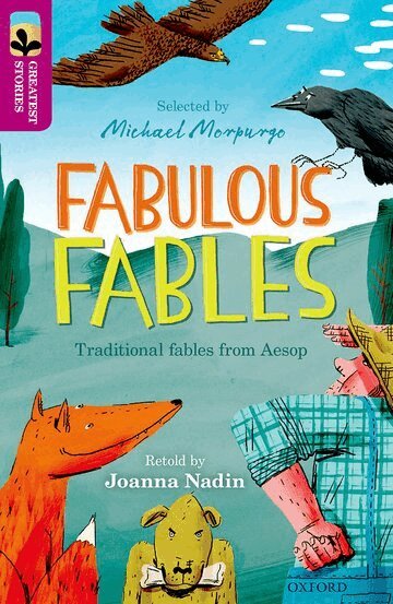Joanna Nadin, Aesop - Oxford Reading Tree TreeTops Greatest Stories: Oxford Level 10: Fabulous Fables, Häftad