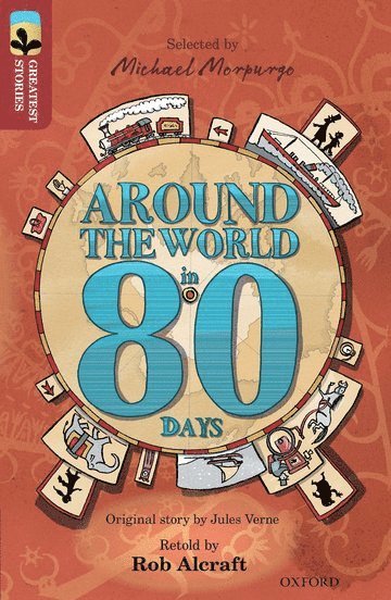 bokomslag Oxford Reading Tree TreeTops Greatest Stories: Oxford Level 15: Around the World in 80 Days