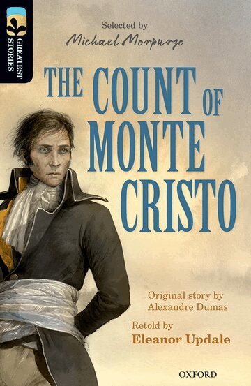 Eleanor Updale, Alexandre Dumas - Oxford Reading Tree TreeTops Greatest Stories: Oxford Level 20: The Count of Monte Cristo, Häftad