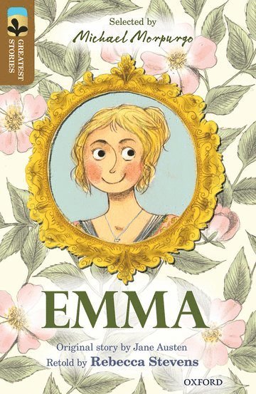 Rebecca Stevens, Jane Austen - Oxford Reading Tree TreeTops Greatest Stories: Oxford Level 18: Emma, Häftad