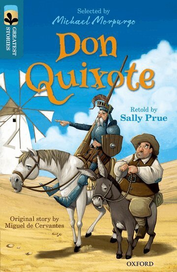 Sally Prue, Miguel de Cervantes - Oxford Reading Tree TreeTops Greatest Stories: Oxford Level 19: Don Quixote, Häftad