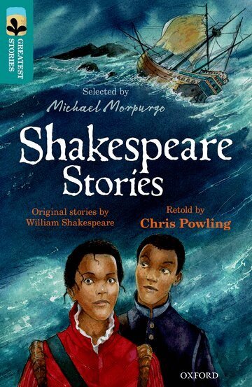 Chris Powling, William Shakespeare - Oxford Reading Tree TreeTops Greatest Stories: Oxford Level 16: Shakespeare Stories, Häftad