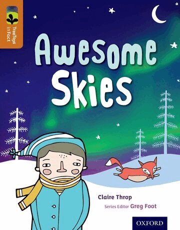 Claire Throp - Oxford Reading Tree TreeTops inFact: Level 8: Awesome Skies, Häftad