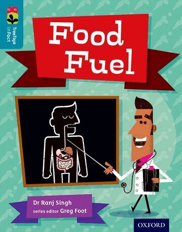 Ranj Singh - Oxford Reading Tree TreeTops inFact: Level 9: Food Fuel, Häftad