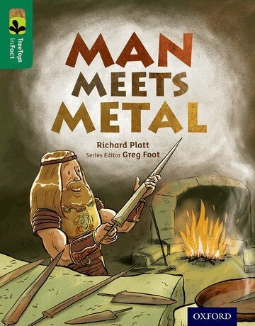Richard Platt - Oxford Reading Tree TreeTops inFact: Level 12: Man Meets Metal, Häftad