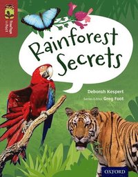 bokomslag Oxford Reading Tree TreeTops inFact: Level 15: Rainforest Secrets
