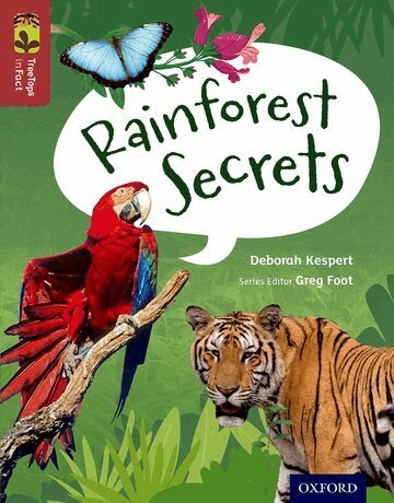 Deborah Kespert - Oxford Reading Tree TreeTops inFact: Level 15: Rainforest Secrets, Häftad