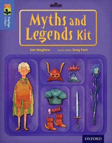 Oxford Reading Tree TreeTops inFact: Level 17: Myths and Legends Kit 1