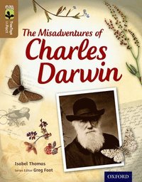 bokomslag Oxford Reading Tree TreeTops inFact: Level 18: The Misadventures of Charles Darwin