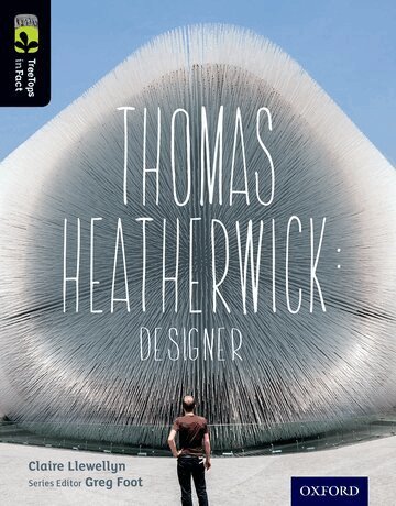 Claire Llewellyn - Oxford Reading Tree TreeTops inFact: Level 20: Thomas Heatherwick, Häftad