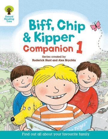 Roderick Hunt - Oxford Reading Tree: Biff, Chip and Kipper Companion 1, Häftad