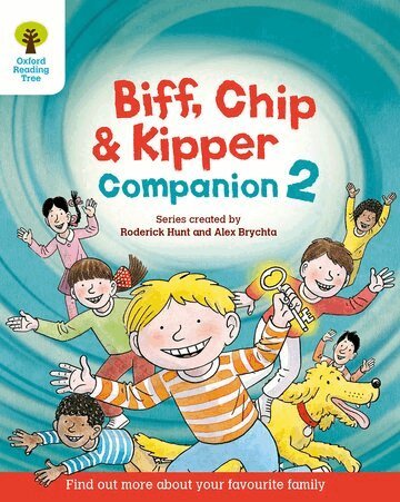 Roderick Hunt - Oxford Reading Tree: Biff, Chip and Kipper Companion 2, Häftad