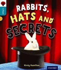 bokomslag Oxford Reading Tree inFact: Level 9: Rabbits, Hats and Secrets