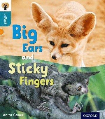 bokomslag Oxford Reading Tree inFact: Level 9: Big Ears and Sticky Fingers
