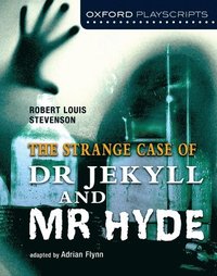 bokomslag Oxford Playscripts: Jekyll and Hyde
