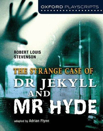 Adrian Flynn - Oxford Playscripts: Jekyll and Hyde, Häftad