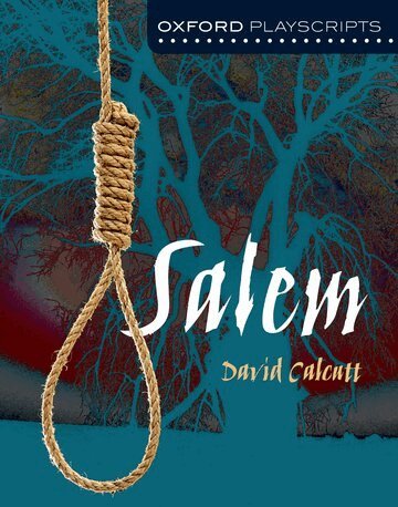 David Calcutt - Oxford Playscripts: Salem, Häftad