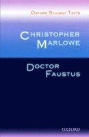 bokomslag Oxford Student Texts: Christopher Marlowe: Doctor Faustus