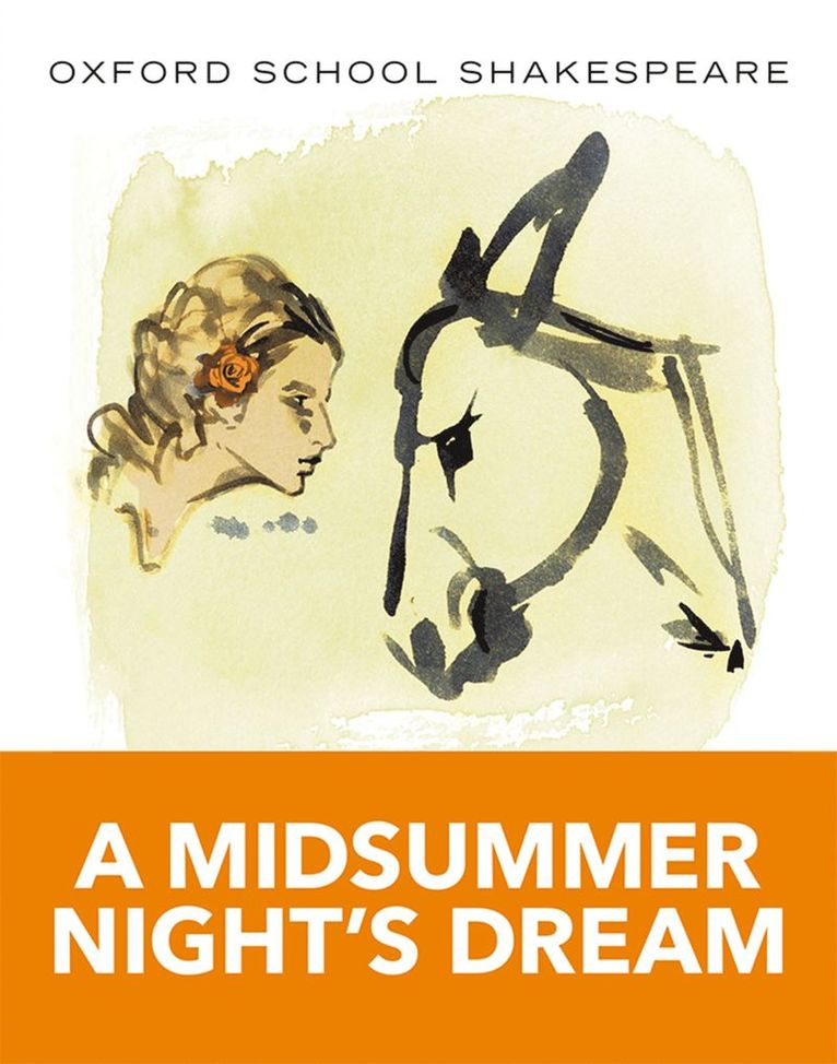 Oxford School Shakespeare: Midsummer Night's Dream 1