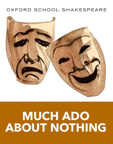 bokomslag Oxford School Shakespeare: Much Ado About Nothing