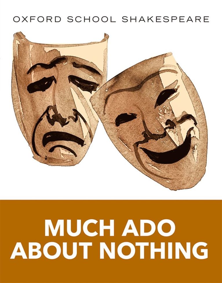 Oxford School Shakespeare: Much Ado About Nothing 1