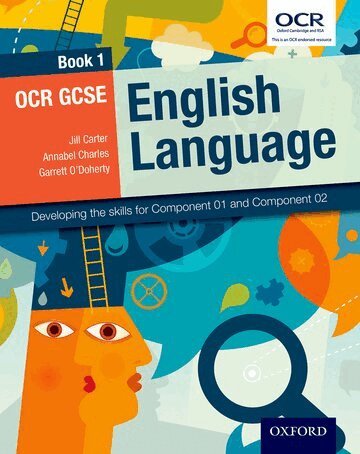 Jill Carter, Annabel Charles, Garrett O'Doherty - OCR GCSE English Language: Book 1, Häftad