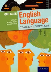 bokomslag OCR GCSE English Language: Teacher Companion