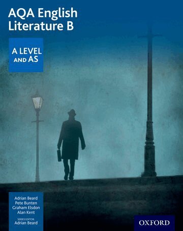 Adrian Beard, Pete Bunten, Graham Elsdon, Alan Kent - AQA English Literature B: A Level and AS, Häftad