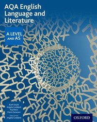 bokomslag AQA English Language and Literature: A Level and AS
