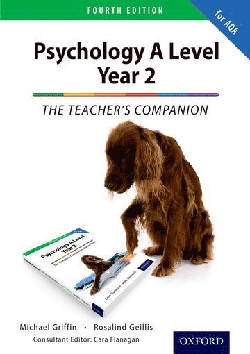 The Complete Companions: AQA Psychology A Level: Year 2 Teacher's Companion 1