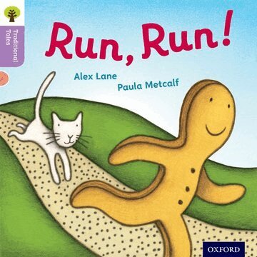 Alex Lane, Nikki Gamble, Teresa Heapy - Oxford Reading Tree Traditional Tales: Level 1+: Run, Run!, Häftad