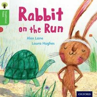 bokomslag Oxford Reading Tree Traditional Tales: Level 2: Rabbit On the Run