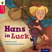 bokomslag Oxford Reading Tree Traditional Tales: Level 4: Hans in Luck