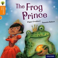 bokomslag Oxford Reading Tree Traditional Tales: Level 6: The Frog Prince